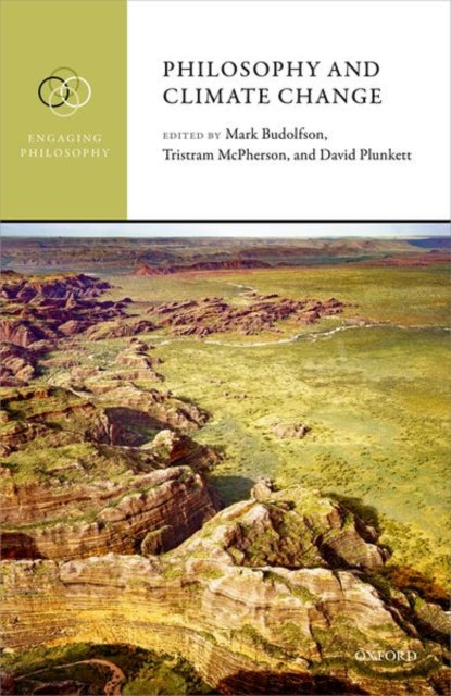 Book cover of: Philosophy and Climate Change. By: Mark Budolfson