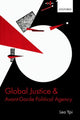 Book cover of: Global Justice and Avant-Garde Political Agency. By: Lea Ypi