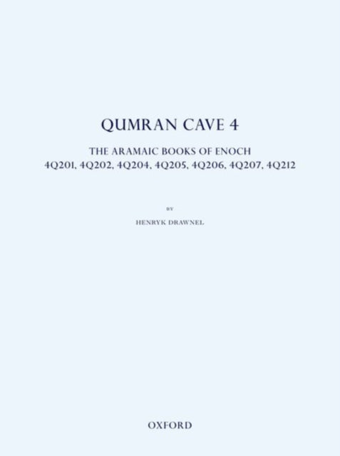 Book cover of: Qumran Cave 4. By: Henryk Drawnel