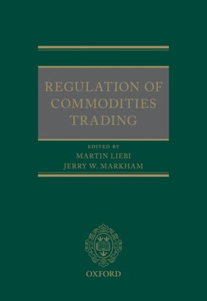 Regulation of Commodities Trading