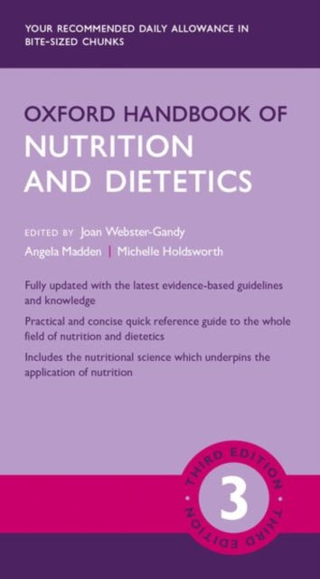 Book cover of: Oxford Handbook of Nutrition and Dietetics. By: Joan Webster-Gandy