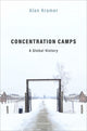 Book cover of: Concentration Camps. By: Alan Kramer