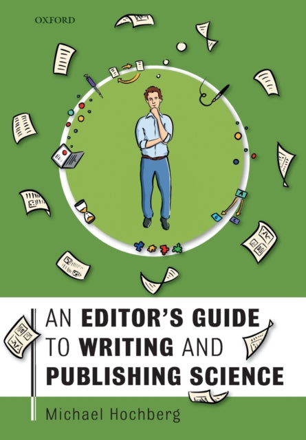 Book cover of: Editor's Guide to Writing and Publishing Science. By: Michael Hochberg