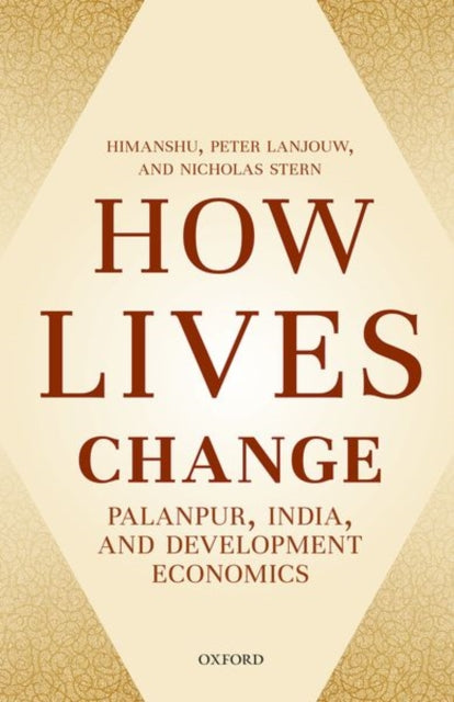 Book cover of: How Lives Change. By: Himanshu