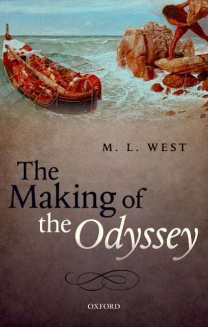 Book cover of: Making of the Odyssey. By: M. L. West