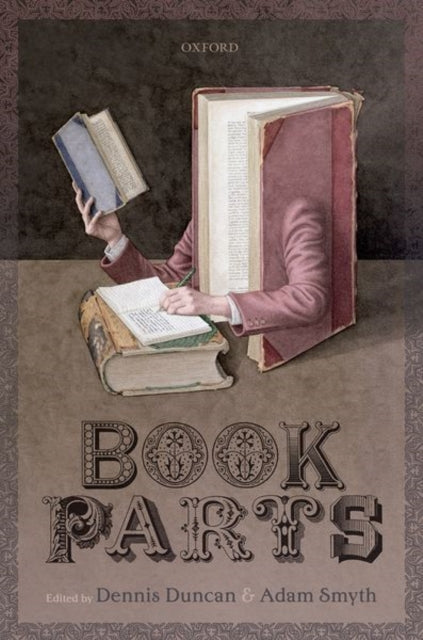 Book cover of: Book Parts. By: Dennis Duncan