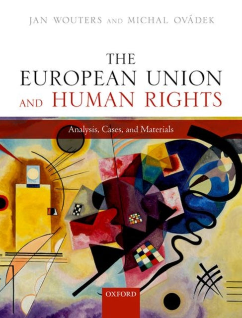 Book cover of: European Union and Human Rights. By: Jan Wouters