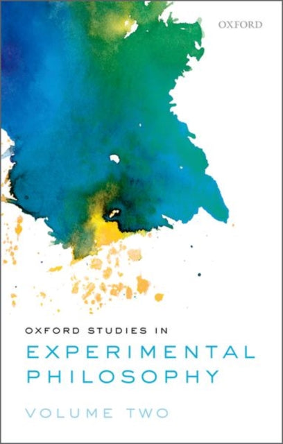 Book cover of: Oxford Studies in Experimental Philosophy, Volume 2. By: Tania Lombrozo