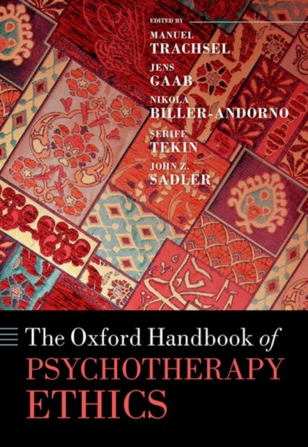 Book cover of: Oxford Handbook of Psychotherapy Ethics. By: Manuel Trachsel