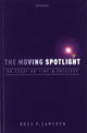 Book cover of: Moving Spotlight. By: Ross P. Cameron