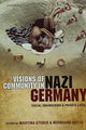 Book cover of: Visions of Community in Nazi Germany