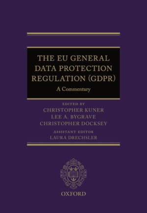 The EU General Data Protection Regulation (GDPR)