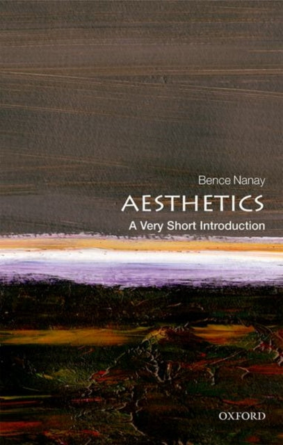 Book cover of: Aesthetics. By: Bence Nanay