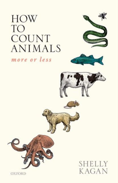 Book cover of: How to Count Animals, more or less. By: Shelly Kagan