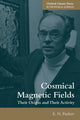 Book cover of: Cosmical Magnetic Fields. By: E. N. Parker