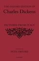 Book cover of: Oxford Edition of Charles Dickens: Pictures from Italy. By: Pete Orford