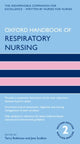 Book cover of: Oxford Handbook of Respiratory Nursing. By: Terry Robinson