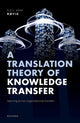 Book cover of: Translation Theory of Knowledge Transfer. By: Kjell Arne Røvik