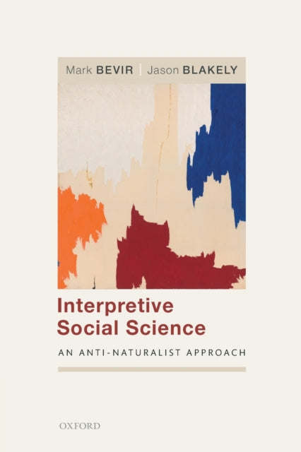 Book cover of: Interpretive Social Science. By: Mark Bevir
