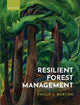 Book cover of: Resilient Forest Management