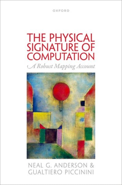 Book cover of: Physical Signature of Computation. By: Neal G. Anderson
