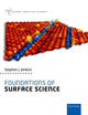 Book cover of: Foundations of Surface Science. By: Stephen Jenkins