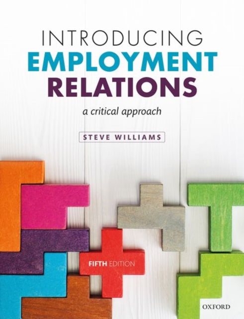 Book cover of: Introducing Employment Relations. By: Steve Williams