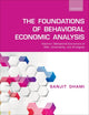 Book cover of: Foundations of Behavioral Economic Analysis. By: Sanjit Dhami