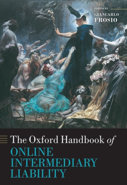 Book cover of: Oxford Handbook of Online Intermediary Liability. By: Giancarlo Frosio
