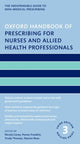 Book cover of: Oxford Handbook of Prescribing for Nurses and Allied Health Professionals