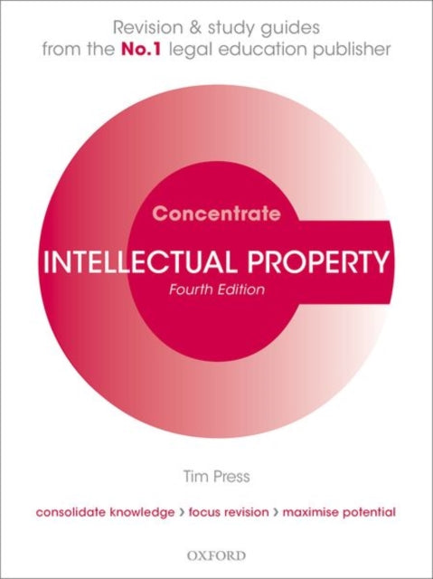 Book cover of: Intellectual Property Concentrate. By: Tim Press