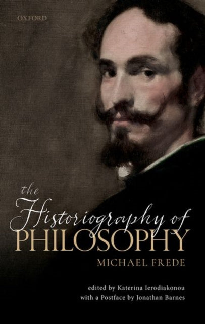 Book cover of: Historiography of Philosophy. By: Michael Frede