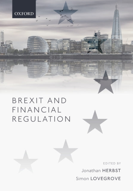 Book cover of: Brexit and Financial Regulation. By: Jonathan Herbst