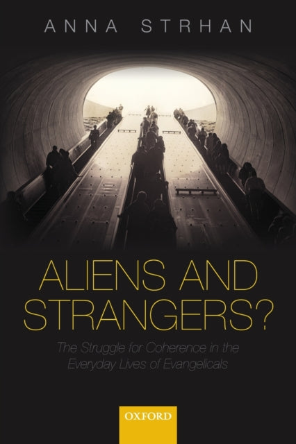 Book cover of: Aliens & Strangers?. By: Anna Strhan