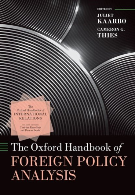 Book cover of: Oxford Handbook of Foreign Policy Analysis. By: Juliet Kaarbo