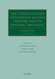 Book cover of: United Nations Convention Against Torture and its Optional Protocol. By: Manfred Nowak