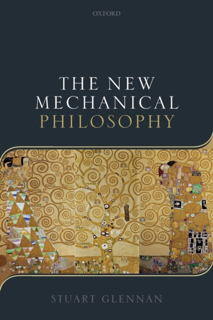 Book cover of: New Mechanical Philosophy. By: Stuart Glennan