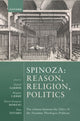 Book cover of: Spinoza: Reason, Religion, Politics. By: Daniel Garber