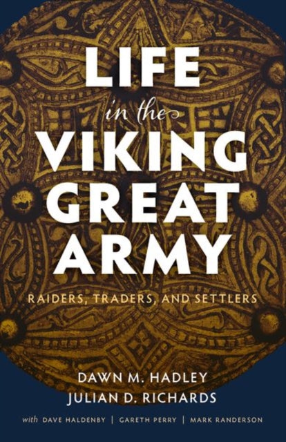 Book cover of: Life in the Viking Great Army. By: Dawn Hadley