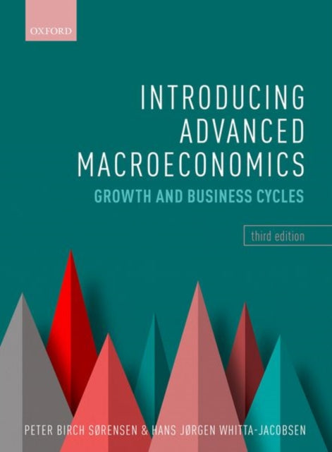 Book cover of: Introducing Advanced Macroeconomics. By: Hans Jørgen Whitta-Jacobsen