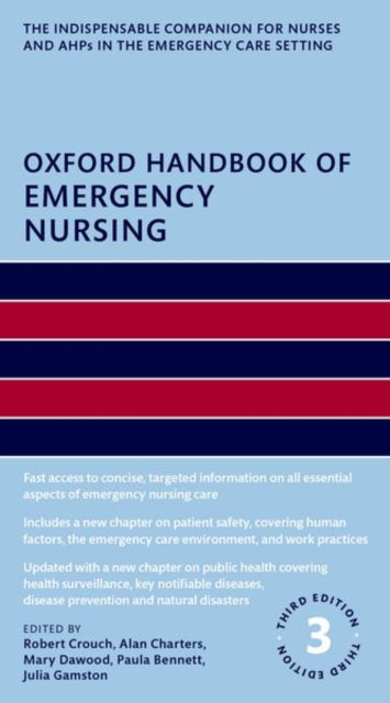 Book cover of: Oxford Handbook of Emergency Nursing 3e