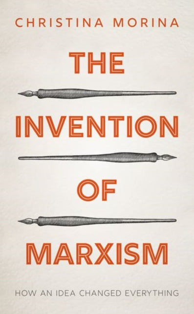 Book cover of: Invention of Marxism. By: Christina Morina