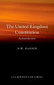 Book cover of: United Kingdom Constitution. By: N. W. Barber