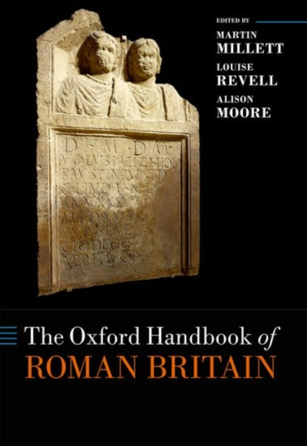 Book cover of: Oxford Handbook of Roman Britain. By: Martin Millett