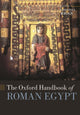 Book cover of: Oxford Handbook of Roman Egypt. By: Christina Riggs