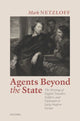 Book cover of: Agents beyond the State. By: Mark Netzloff