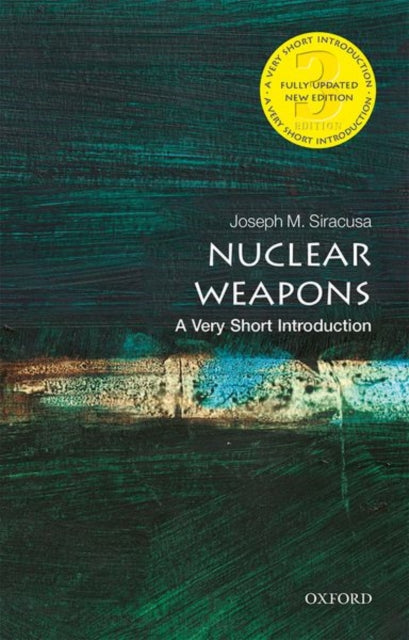 Book cover of: Nuclear Weapons. By: Joseph Siracusa