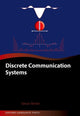 Book cover of: Discrete Communication Systems. By: Stevan Berber