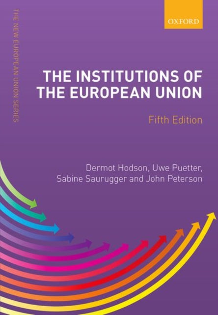 Institutions of the European Union 9780198862222 Dermot Hodson