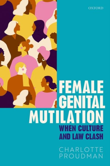 Book cover of: Female Genital Mutilation. By: Charlotte Proudman